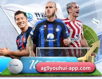 ag九游会app,值得信赖的伙伴 - 体育资讯内容服务
